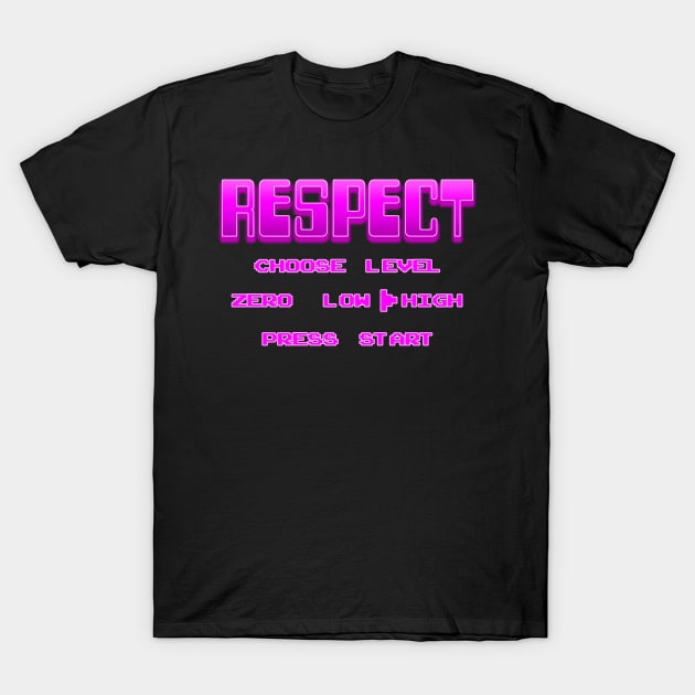 RESPECT Pink T-Shirt by Destro